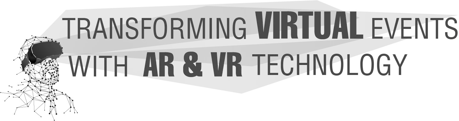 Transforming Virtual Events with AR & VR Technology